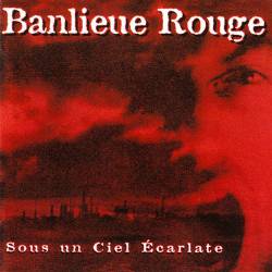 Banlieue Rouge : Sous un Ciel Ecarlate